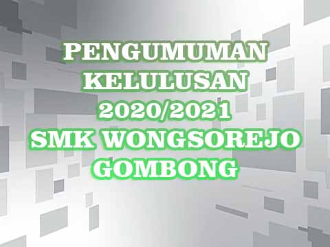 PENGUMUMAN KELULUSAN KELAS XII TAHUN 2021