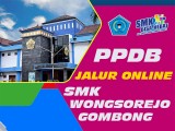 PPDB JALUR ONLINE SMK WONGSOREJO GOMBONG TAHUN PELAJARAN 2023/2024